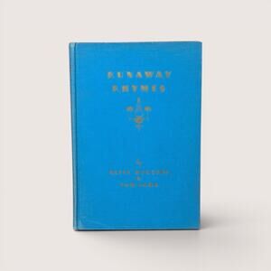 1931 Runaway Rhymes Alice Higgins Hardcover Book